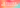 Le pouvoir des couleurs